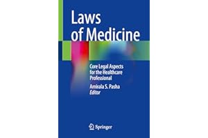 Laws of Medicine: Core Legal Aspects for the Healthcare Professional