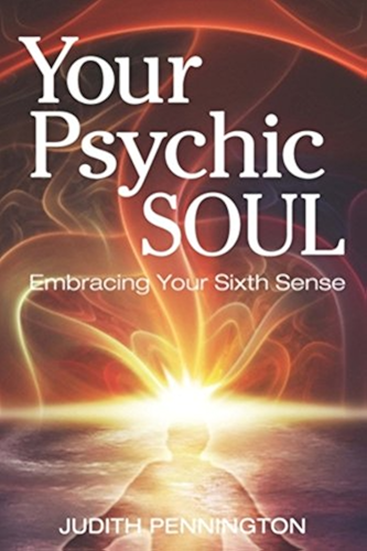 Download Your Psychic Soul: Embracing Your Sixth Sense (English Edition) PDF