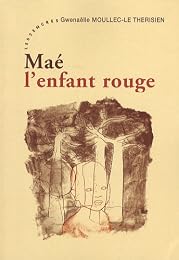 Maé, l'enfant rouge