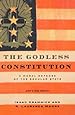 The Godless Constitution: A Moral Defense of the Secular State