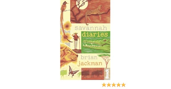 Savannah Diaries Bradt Travel Guides Travel Literature