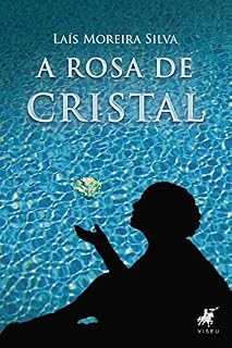 Livro A Rosa de Cristal