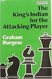 The King's Indian for the Attacking Player (Batsford Chess Library) (Openings)