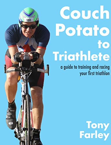 Amazon Com Couch Potato To Triathlete A Guide To Training And