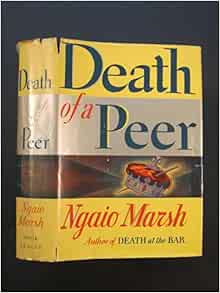 Death Of A Peer Marsh Ngaio Amazon Com Books