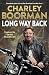 Long Way Back by Charley Boorman
