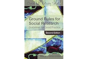 Ground Rules for Social Research (UK Higher Education OUP Humanities & Social Sciences Study Skills)
