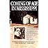 Coming of Age in Mississippi: The Classic Autobiography of Growing Up Poor and Black in the Rural South