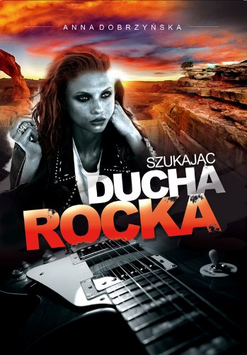 Szukajac ducha rocka