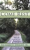 Come Rest by Richard F. Speight