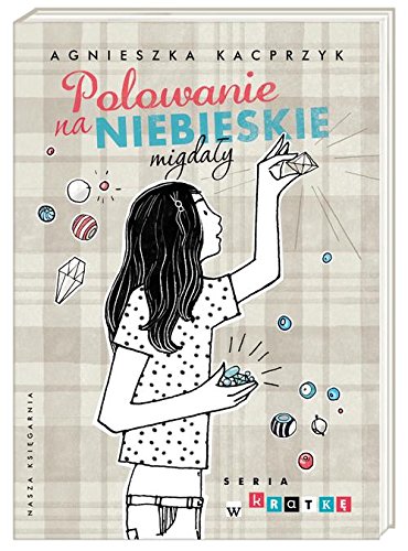 Polowanie na niebieskie migdaly