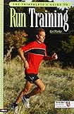 The Triathlete's Guide to Run Training (Ultrafit Multisport Training) by 
