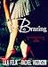 Brazing (Forged In Fire Book 2)