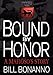 Bound by Honor: A Mafioso's Story