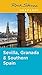 Rick Steves Snapshot Sevilla, Granada & Southern Spain