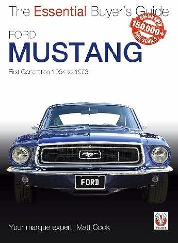 Download Ford Mustang: First Generation 1964 to 1973 PDF