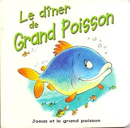 Le  dîner de Grand Poisson