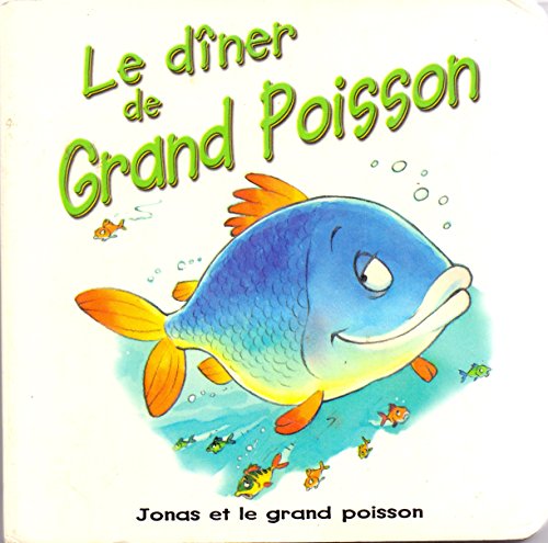 Le  dîner de Grand Poisson