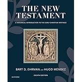 The New Testament: A Historical Introduction to the Early Christian Writings