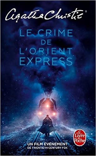 Le Crime De L Orient Express Edition Film Policiers French Edition Christie Agatha 9782253237174 Amazon Com Books