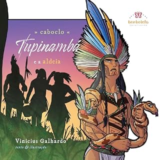 Livro Caboclo Tupinambá: e a aldeia