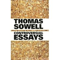Controversial Essays (Hoover Institution Press Publication)