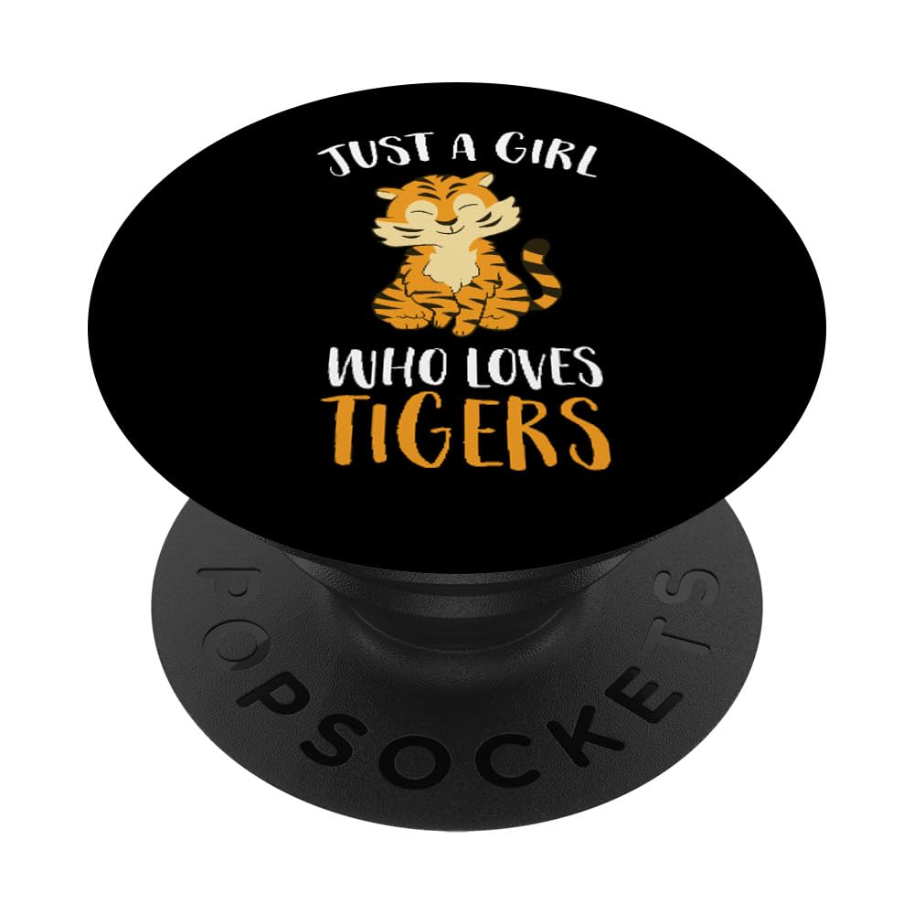 Just A Girl Who Loves Tigers Cute Tiger PopSockets Adhesive PopGrip