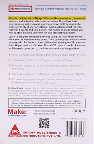 Make: Getting Started with the Internet of Things - Connecting Sensors and Microcontrollers to the Cloud (Greyscale Indian Edition) 1