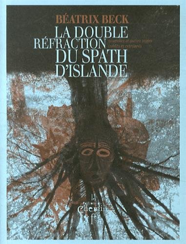 La  double réfraction du spath d'Islande