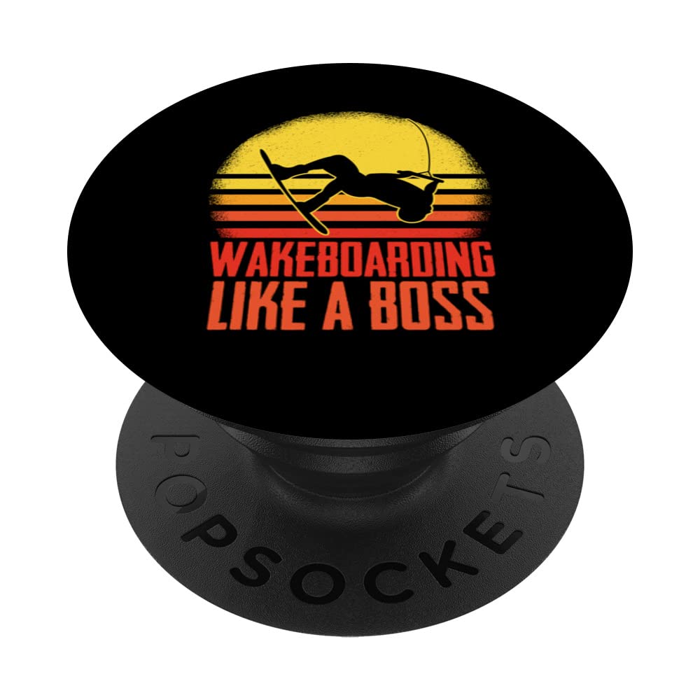 Wakeboarding Like A Boss Wakesurfer Wake Surfing Fan PopSockets Swappable PopGrip
