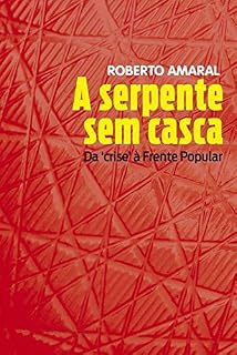 Livro A Serpente sem casca: Da crise à Frente Popular