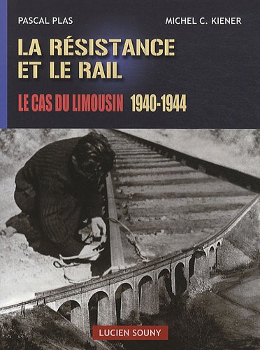 La  Résistance et le rail