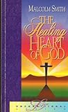 The Healing Heart of God by 