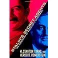 Stalin's Secret Agents: The Subversion of Roosevelt's Government