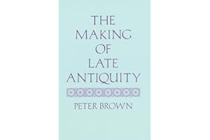 The Making of Late Antiquity