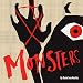 Monsters: Addiction, Hope, Ex-girlfriends, and Other Dangerous Things by
