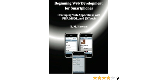 Beginning Web Development for Smartphones: Developing Web ...