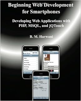 Beginning Web Development for Smartphones: Developing Web ...