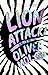 Lion Attack!: I'm trying to be honest and I want you to know that by Oliver Mol
