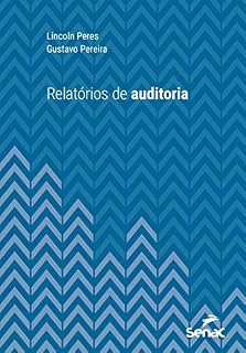 Livro Relatórios de auditoria (Série Universitária)