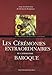 Les CÃ©rÃ©monies extraordinaires du catholicisme baroque (French Edition) by 