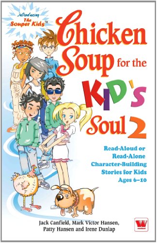 Chicken Soup for the Kids Soul 2
