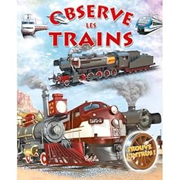 Observe les trains