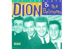 Complete Dion & Belmonts