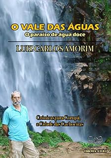 Livro O VALE DAS ÁGUAS: O paraíso de água doce