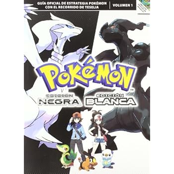 Guía Pokemon Black & White Guía Pokemon Black & White