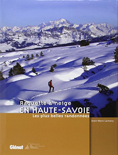 Raquette à neige en Haute-Savoie