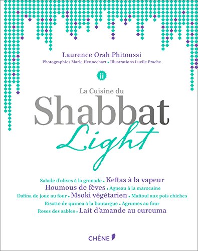 La cuisine du Shabbat Light en 30 minutes by 