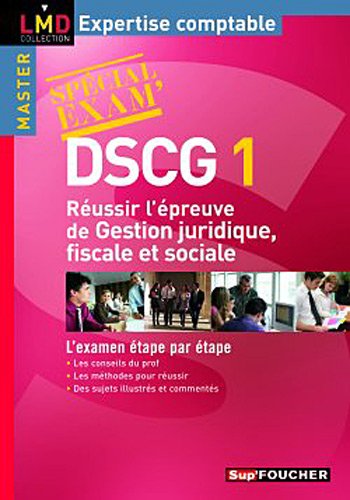 Réussir l'épreuve de gestion juridique, fiscale et sociale