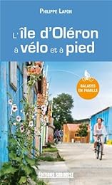 Dans l'Île d'Oléron à vélo et à pied